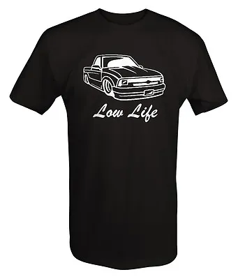 $23.95 • Buy Car T-Shirt Low Life Lowered S10 Cowl Hood Xtreme Garage