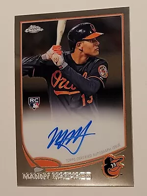 2013 Topps Chrome MANNY MACHADO Autograph Auto Rookie RC Padres #12 • $249.75