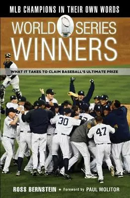 World Series Winners: What It Takes To Claim Baseball's Ultimate Prize  Bernste • $11.06