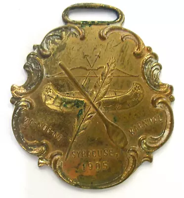 1905 SYRACUSE KA-NOO-NO KARNIVAL 1st NY State Fair Watch Fob Medal ^ • $49.99