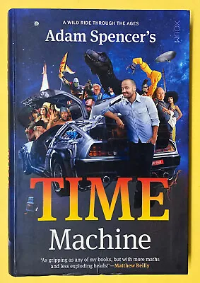 Adam Spencer's Time Machine By Adam Spencer (Paperback 2016) • $12