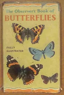 The Observer Book Of Butterflies -1962 • £5.79