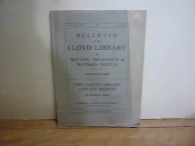 Caswell A Mayo. Lloyd Library & Its Makers. Library Bulletin No. 28. 1928. Good. • $10