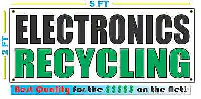 ELECTRONICS RECYCLING Banner Sign NEW Larger Size Best Quality For The $$$ • $22.45