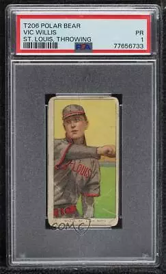 1909-11 T206 Polar Bear Back Vic Willis (Throwing) PSA 1 HOF • $225.60