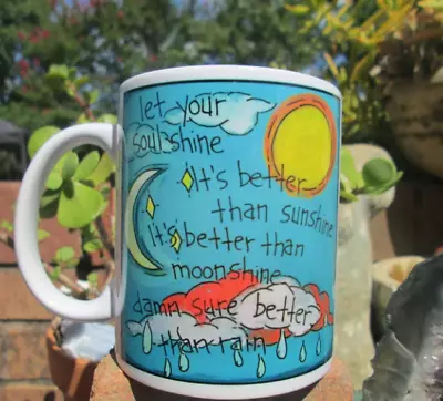 Allman Brothers Soulshine Song Lyric Coffee Mug - 11oz Mug - Let Your Soul Shine • $21.50