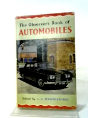 The Observers Book Of Automobiles (L A Manwaring - 1966) (ID:30297) • £13.75