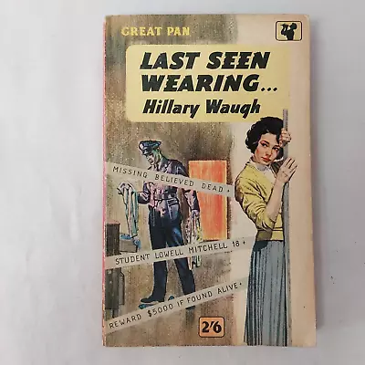 Hillary Waugh -   Last Seen Wearing - Pan 1960 • £13.99