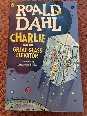 Charlie And The Great Glass Elevator: Roald Dahl • £3.79