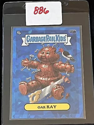 2021 Topps Garbage Pail Kids GPK Chrome SAPPHIRE Oak Kay 125b • $2.99