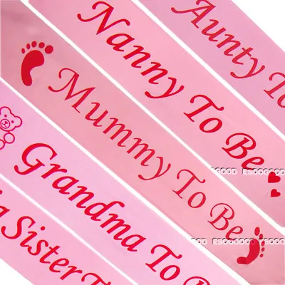 BABY SHOWER SASHES  Mummy To Be  Nanny Aunty & Big Sister & Grandma To Be Sash • £1.99