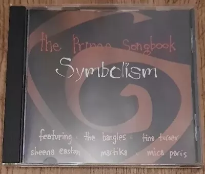 Prince - Songbook: Symbolism By Bangles Tina Turner Martika Cyndi Lauper... • £10