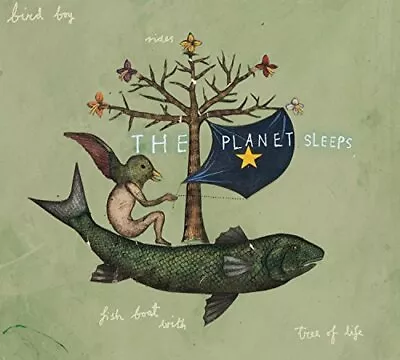 The Planet Sleeps: Bird Boy Rides Fish Boat With Tree Of Life (CD) Album • $14.24