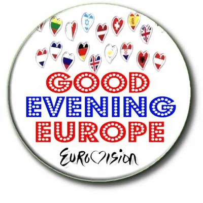 £2.99 • Buy  Eurovision Song Contest Party Good Evening Europe Large 55mm Badge