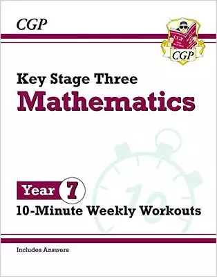 KS3 Year 7 Maths 10-Minute Weekly Workout... CGP Books • £4.49