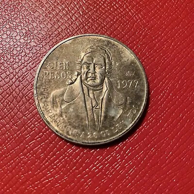 Mexico Cien 100 Pesos 1977 Jose Maria Morelos Y Pavon .720 Silver Coin Toned • $25