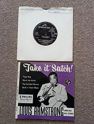 Louis Armstrong – What A Wonderful World & Take It Satch  7  Vinyl Singles  • £4.99