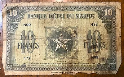 1943 Morocco Banque D'Etat Du Moroc Circulated Issued 1/5/1943 Dix 10 Franc N99 • $10