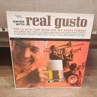 Swing With Real Gusto Vintage Mark 56 Records Vinyl 12  LP 1962 Big Bands 33 RPM • $10