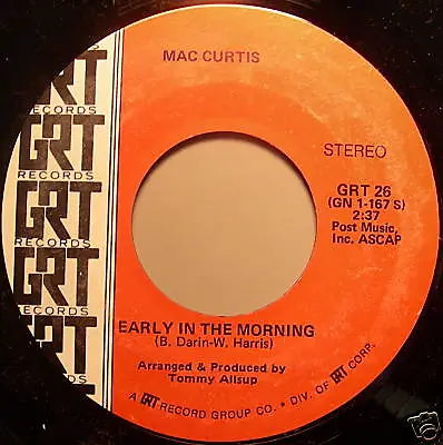 MAC CURTIS EARLY IN The MORNING / When The Hurt Moves On MINT 7  45 GRT Label • £19.46