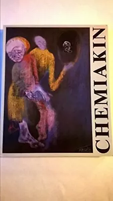 CHEMIAKIN: NEW YORK - MOSCOW 1989. RETROSPECTIVE By Mihail Chemiakin & VG • $59.95