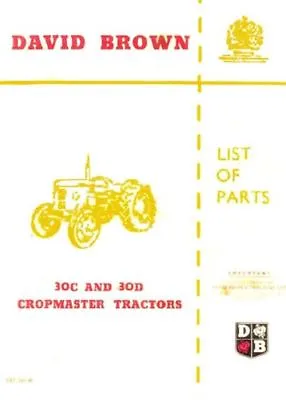 £18.99 • Buy David Brown 30C 30D Chopmaster Tractor Service Parts Manual (0011)