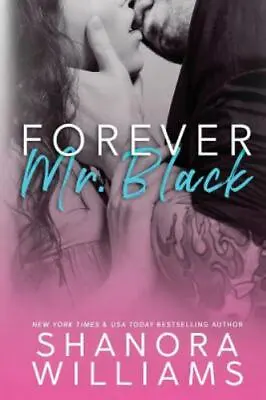 Forever Mr. Black (Mr. Black Duet) By Shanora Williams VG • $12.08