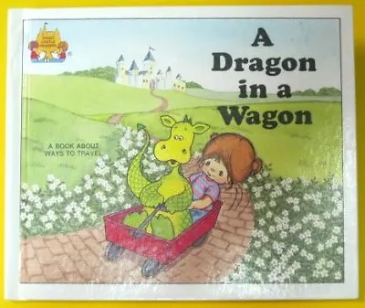 A DRAGON IN A WAGON (MAGIC CASTLE READERS) By Jane Belk Moncure - Hardcover NEW • $50.75
