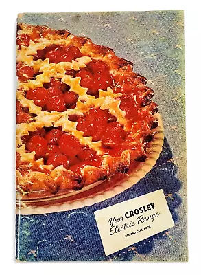 Crosley Electric Range Use And Care Book Instruction Manual Recipes Vintage • $9.99