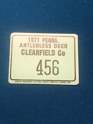 1971 Clearfield County PA Antlerless Doe Deer Hunting License Pennsylvania • $20