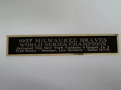 1957 Milwaukee Braves World Series Nameplate For A Baseball Bat Case 1.25 X 6 • $6.50