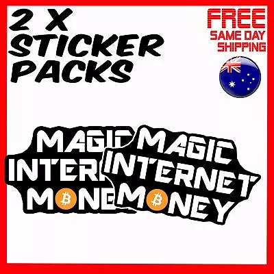 2 X Stickers - Bitcoin Magic Internet Money Crypto Cryptocurrency Car Sticker • $4.24