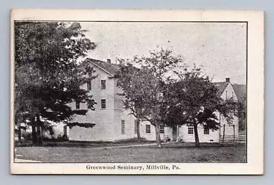 Greenwood Seminary MILLVILLE Pennsylvania Antique Columbia County Postcard 1910s • $12.99