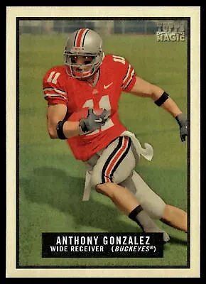 2009 Topps Magic Anthony Gonzalez #201    Ohio State Buckeyes • $1.49