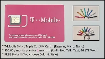 T-Mobile PrePaid SIM W/ 1 FREE Month ($50 Unltd.TalkText& Web)+FREE Stylus! • $39.99