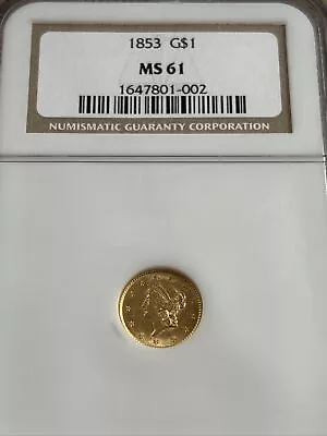 1853 $1 Gold Dollar Type 1 - NGC MS61 • $500