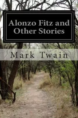 Alonzo Fitz And Other Stories • $9.54
