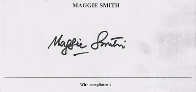 MAGGIE SMITH Original Autograph Signed Sheet With Compliments Actress • £129.28