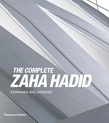 $30.95 • Buy THE COMPLETE ZAHA HADID (EXPANDED AND UPDATED) By Aaron Betsky - Hardcover *VG+*