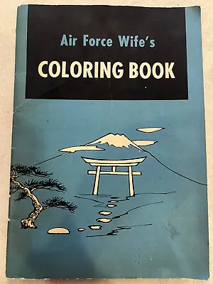 Vintage Air Force Wife's Coloring Book 1963 Funny Satire Unused • $39.99