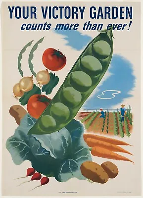Your Victory Garden Counts More Than Ever!1945 Patriotic Propaganda Poster Style • $16.79