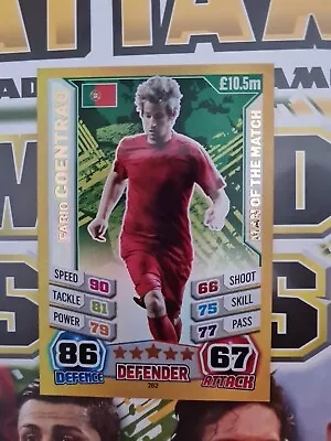 Match Attax World Stars 2014 Man Of The Match Fabio Coentrao • £1