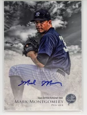 2013  Bowman Inception #PA-MM Mark Montgomery Auto New York Yankees • $3.99