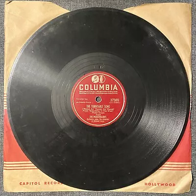 The Modernaires 78rpm Single 10-inch Columbia Records #37569 The Turntable Song  • $7.19