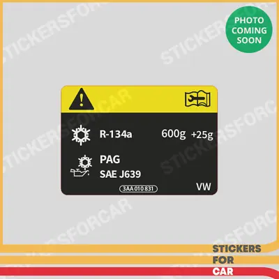 Volkswagen Information Label A/c Car Sticker R134a - 3AA010831 • $5.99