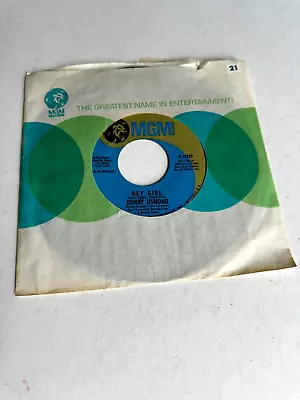 Vintage 45 RPM Donny Osmond  Hey Girl  B/W  I Knew You When  MGM 1971 • $2.95