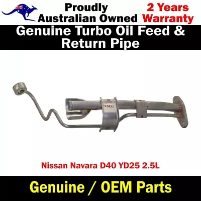 Genuine Turbo Oil Feed & Return Line For Nissan Navara D40 YD25 2.5L • $190