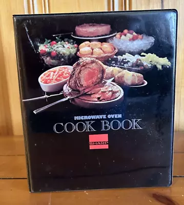 Vintage Sharp Microwave Oven Cook Book  (3 Ring Binder) • $16.99