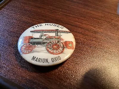  Antique THE HUBER Steam Farm Tractor Pinback Button Pin Marion Ohio  • $69.99