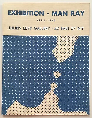 Rare 1945 MARCEL DUCHAMP Designed Exhibition Brochure MAN RAY - JULIEN LEVY • $500